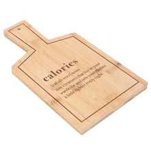 Load image into Gallery viewer, Durable &amp; Eco Friendly Bamboo Serving Board - Meaning Of Calories

