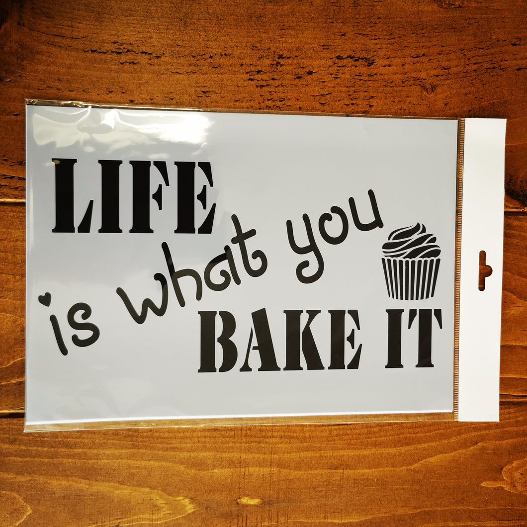 Stencil - No.117 - A4 - Life Is What You Bake It